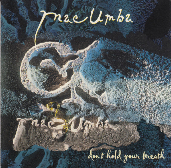 MAC-UMBA  - DON'T HOLD YOUR BREATH