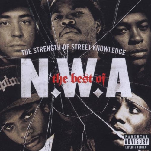 N.W.A. - STRENGTH OF STREET KNOWLEDGE