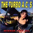 TURBO A.C.S  - WINNER TAKE ALL