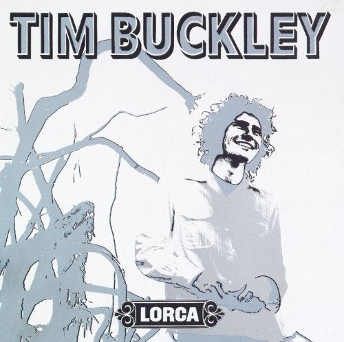 TIM BUCKLEY - LORCA