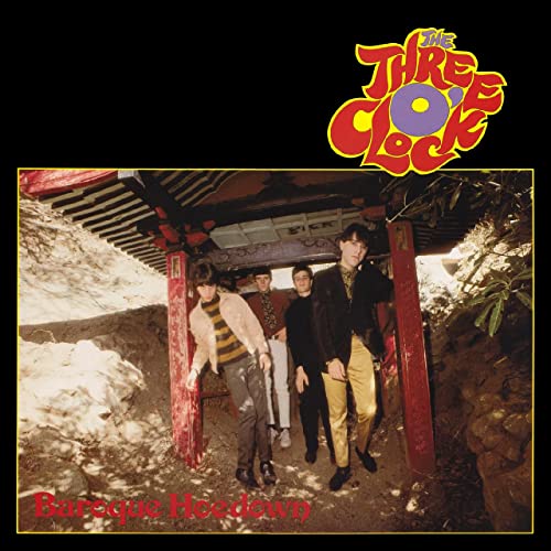 THE THREE O'CLOCK - BAROQUE HOEDOWN (EXPANDED EDITION) (TRANSLUCENT RED VINYL)