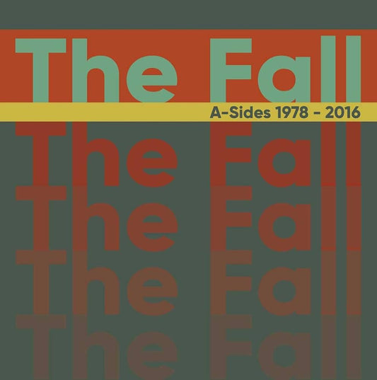 FALL  - A-SIDES 1978-2016 (DLX)(3CDS)