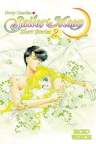 PRETTY GUARDIAN SAILOR MOON: SHORT STORIES - VOL 1-2 FIRST ED.