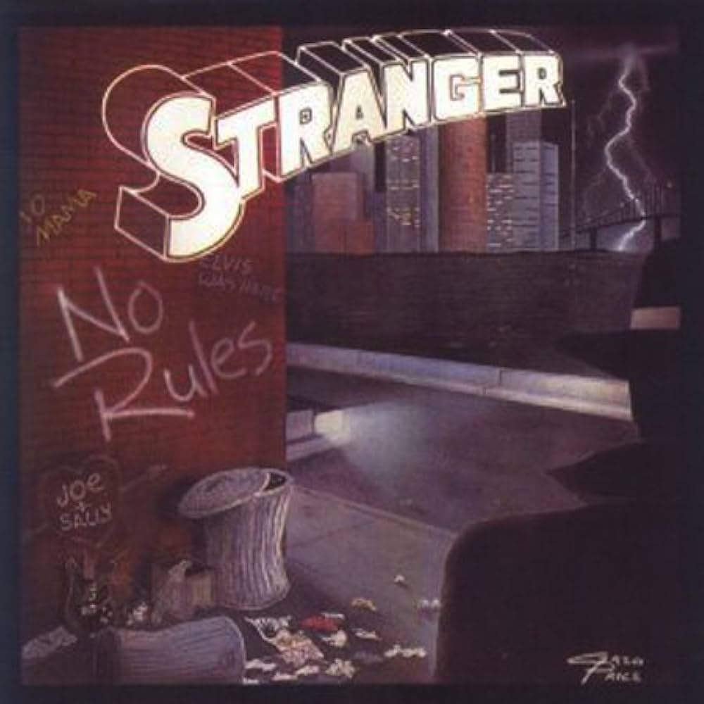 STRANGER - NO RULES