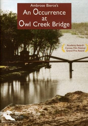 AN OCCURRENCE AT OWL CREEK BRIDGE  - DVD