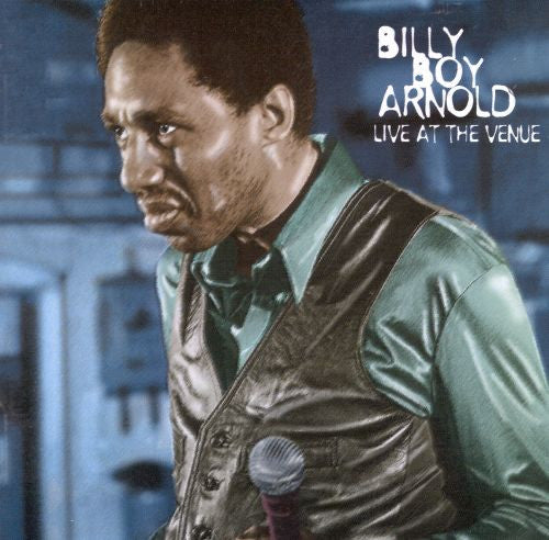 ARNOLD, BILLY BOY  - LIVE AT THE VENUE 1980