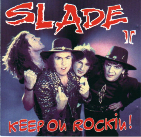 SLADE II  - KEEP ON ROCKIN'