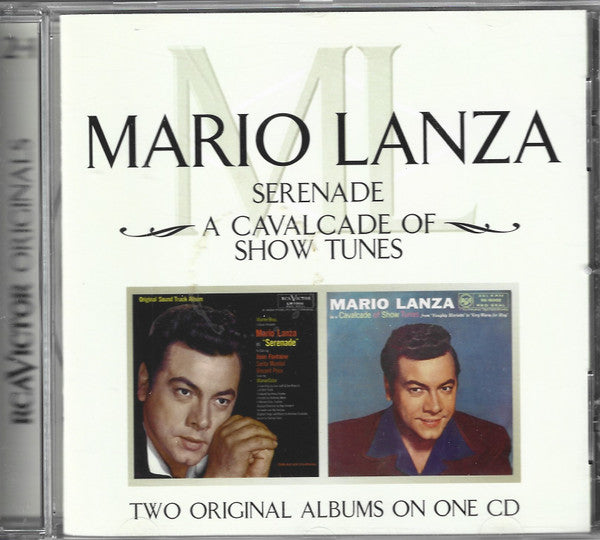 LANZA, MARIO  - SERENADE/A CAVALCADE OF SHOW TUNES