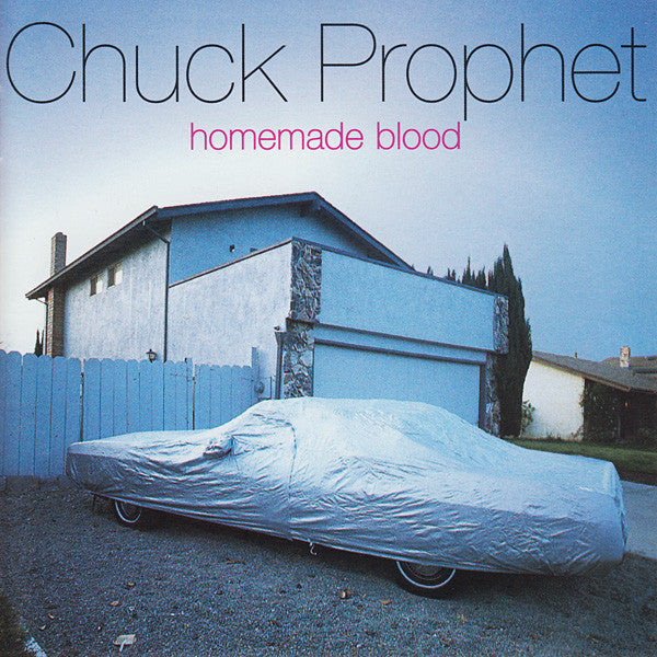 PROPHET, CHUCK  - HOMEMADE BLOOD