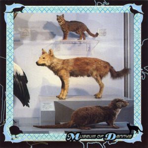 COHEN, DANNY - MUSEUM OF DANNYS