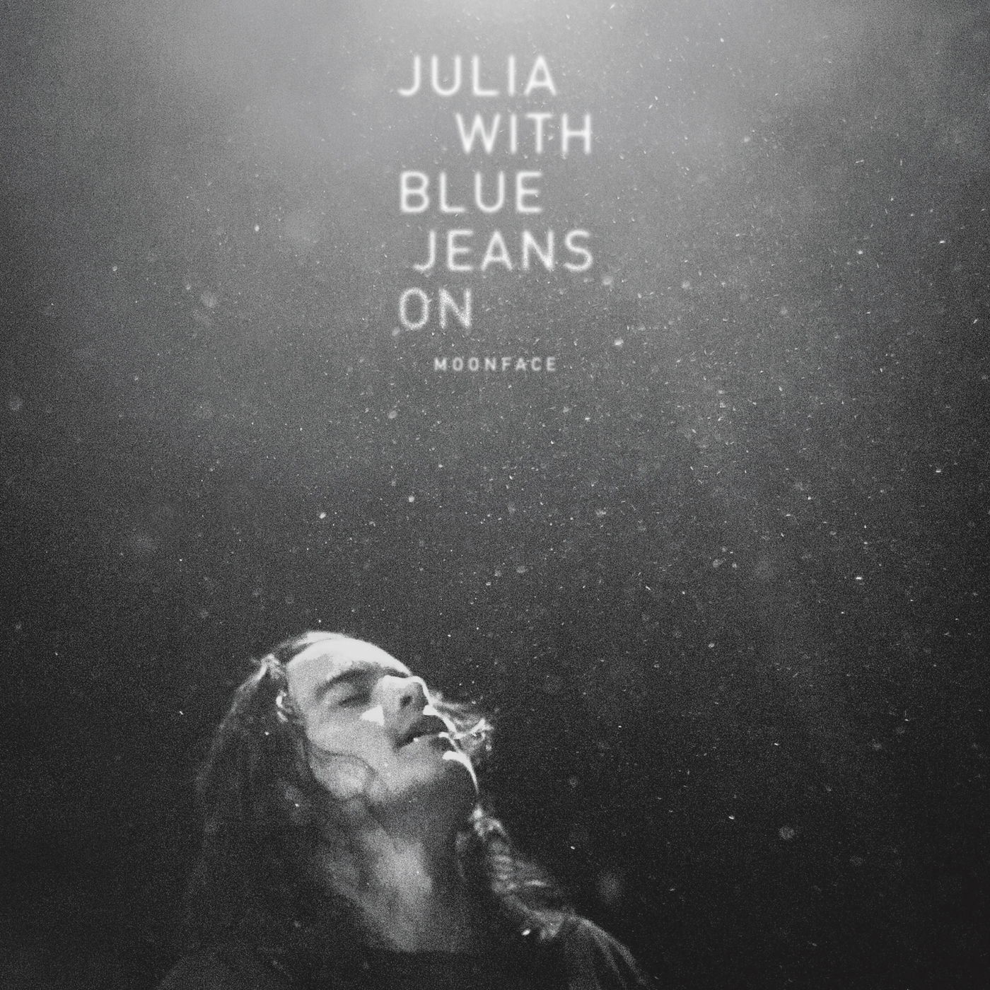 MOONFACE  - JULIA WITH BLUE JEANS ON