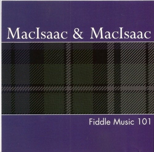 MACISAAC,ASHLEY - FIDDLE MUSIC 101
