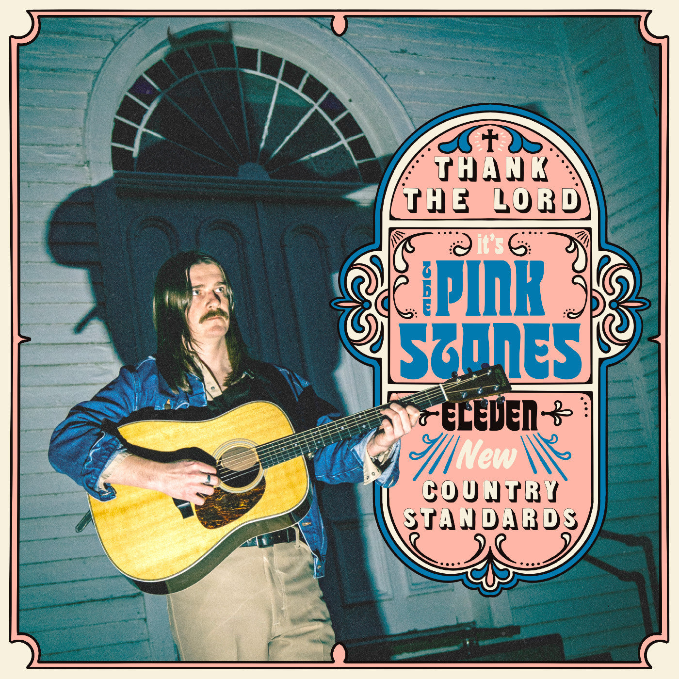 PINK STONES, THE - THANK THE LORD... IT'S THE PINK STONES (BLUE JEAN BLUE VINYL)