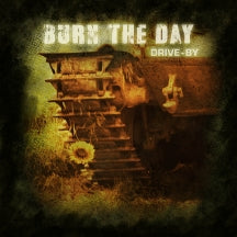 BURN THE DAY - DRIVE-BY [CD]