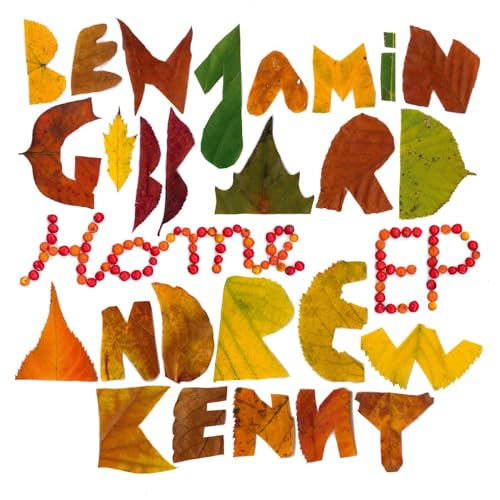 BENJAMIN GIBBARD* & ANDREW KENNY - HOME EP