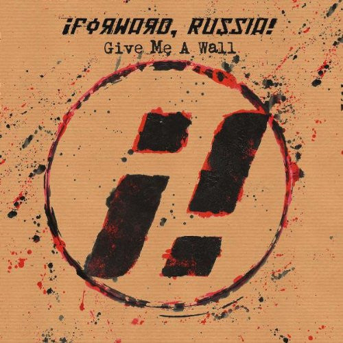 FORWARD RUSSIA!!  - GIVE ME A WALL