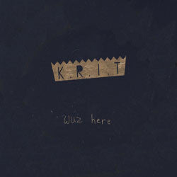 BIG K.R.I.T.  - KRIT WUZ HERE