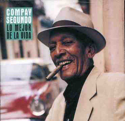 COMPAY SEGUNDO - LO MEJOR DE LA VIDA..