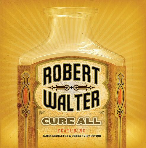 WALTER, ROBERT  - CURE ALL
