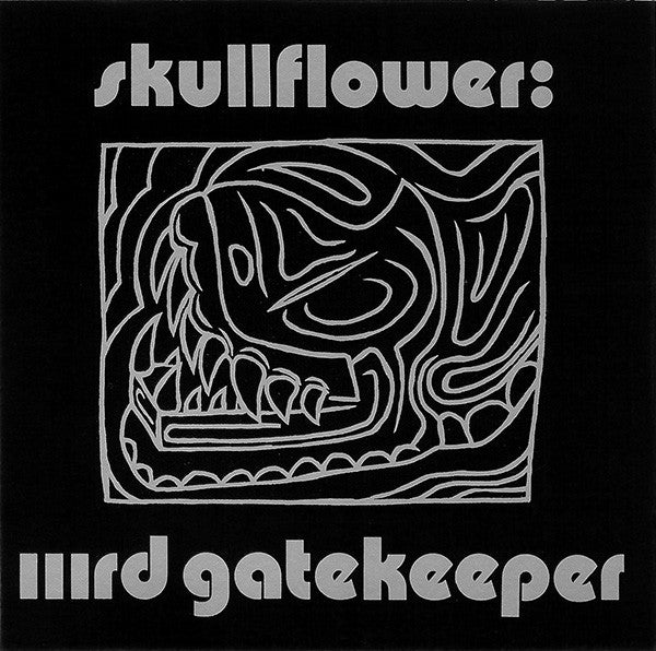SKULLFLOWER  - 3RD GATEKEEPER