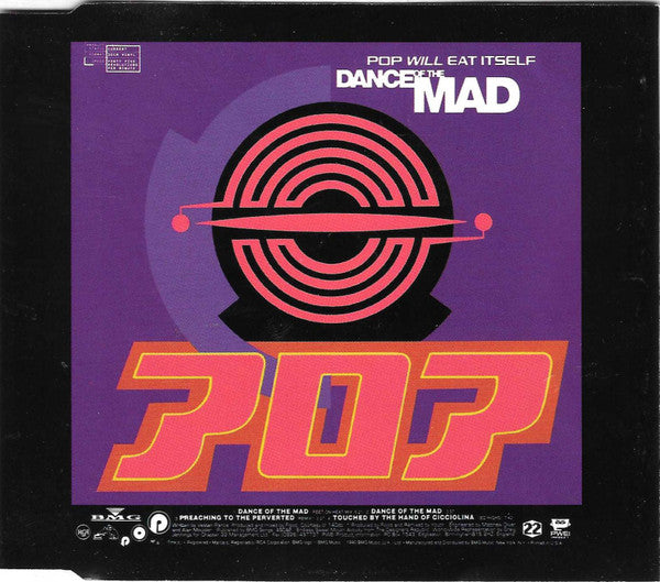 POP WILL EAT ITSELF  - DANCE OF THE MAD (CDS)