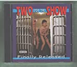 TWO FOR THE SHOW - FINALLY RELEASED