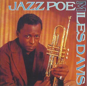 DAVIS, MILES  - JAZZ POEM