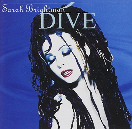 SARAH BRIGHTMAN - DIVE