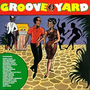 VARIOUS  - GROOVE YARD