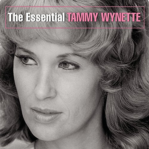 WYNETTE, TAMMY - THE ESSENTIAL TAMMY WYNETTE