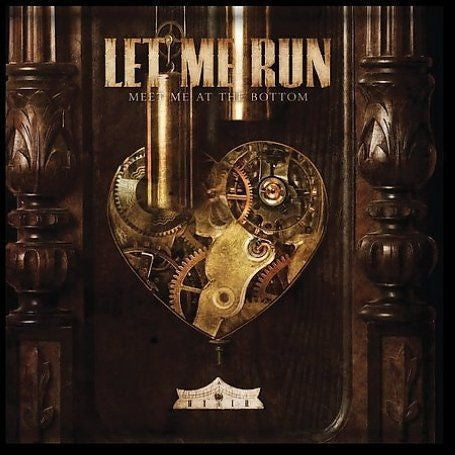 LET ME RUN  - MEET ME AT THE BOTTOM