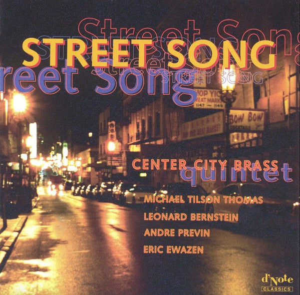 CENTER CITY BRASS QUINTET  - STREETSONG