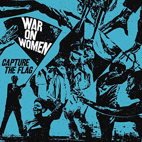 WAR ON WOMEN - CAPTURE THE FLAG