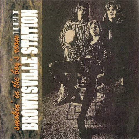 BROWNSVILLE STATION  - SMOKIN' IN THE BOYS ROOM-BEST OF-IMPORT