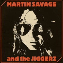 MARTIN SAVAGE & THE JIGGERZ - MARTIN SAVAGE AND THE JIGGERZ [LP]
