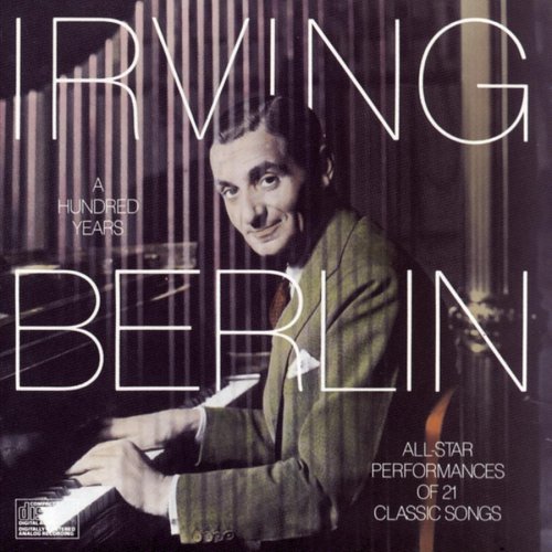 VARIOUS ARTISTS - IRVING BERLIN: 100 YEARS