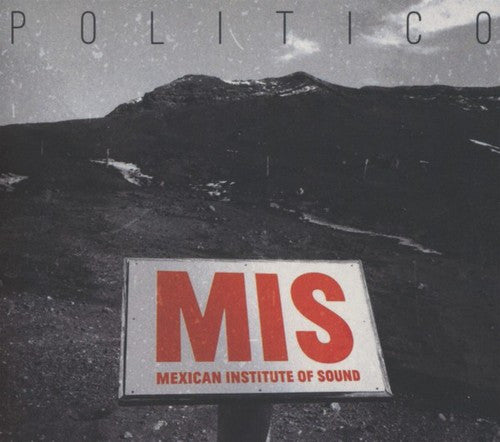 MEXICAN INSTITUTE OF SOUND  - POLITICO