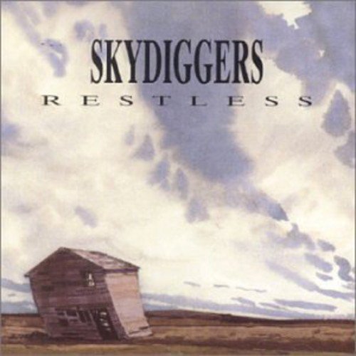 SKYDIGGERS -RESTLESS