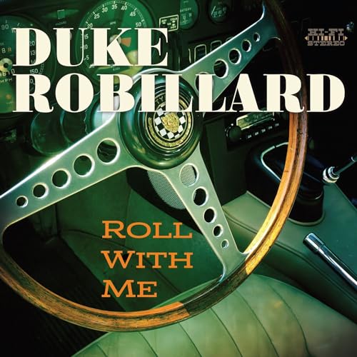 DUKE ROBILLARD - ROLL WITH ME (VINYL)