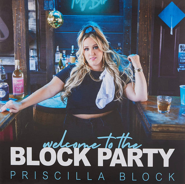 PRISCILLA BLOCK - WELCOME TO THE BLOCK PARTY