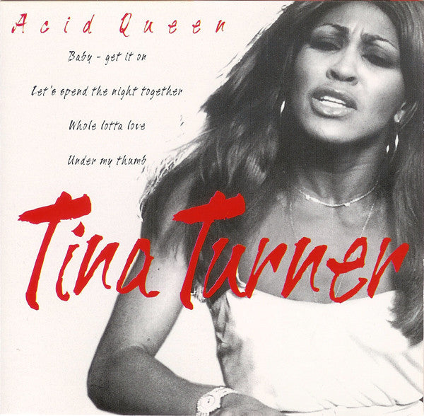 TURNER, TINA  - ACID QUEEN