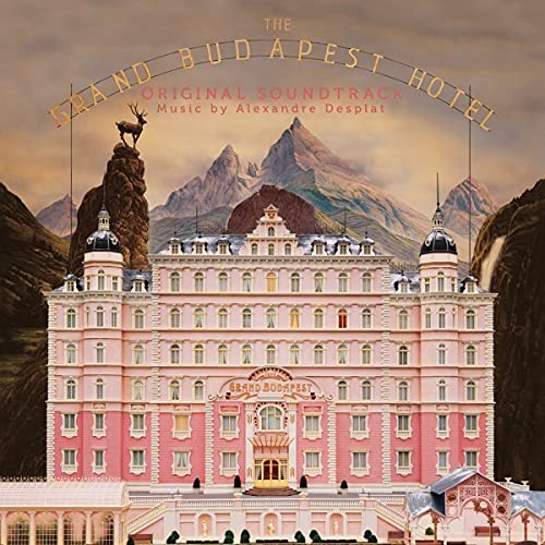 ALEXANDRE DESPLAT - THE GRAND BUDAPEST HOTEL