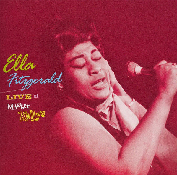 FITZGERALD, ELLA  - LIVE AT MISTER KELLYS (REMASTERED)