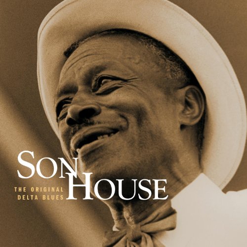 HOUSE, SON - ORIGINAL DELTA BLUES