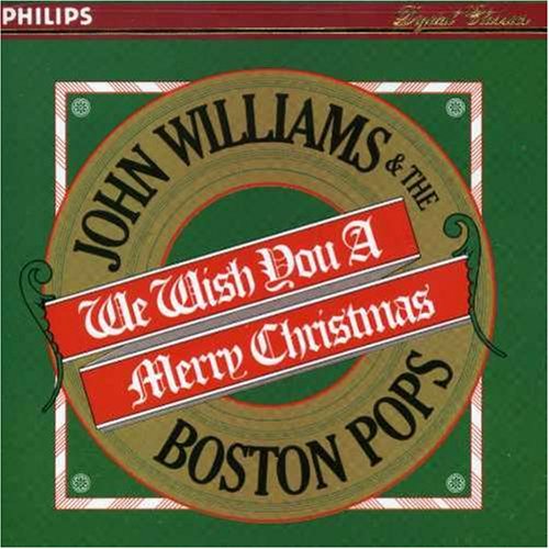 BOSTON POPS ORCHESTRA - WE WISH YOU A MERRY CHRISTMAS