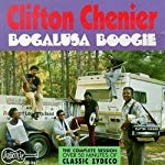 CHENIER, CLIFTON - BOGALUSA BOOGIE