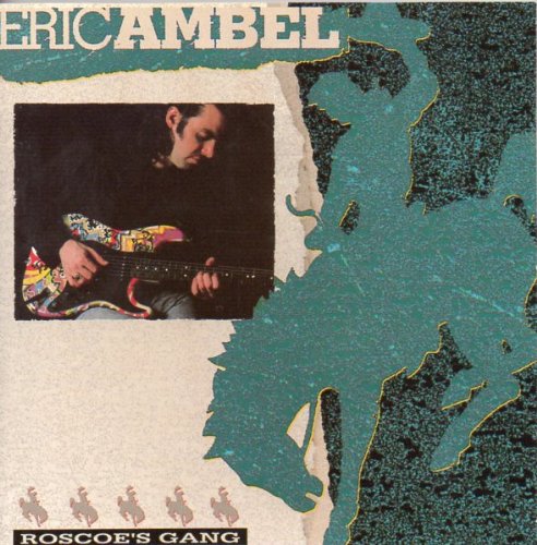 AMBEL, ERIC - ROSCOE'S GANG