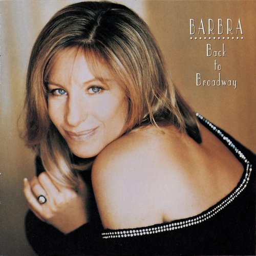 STREISAND, BARBRA - BACK TO BROADWAY