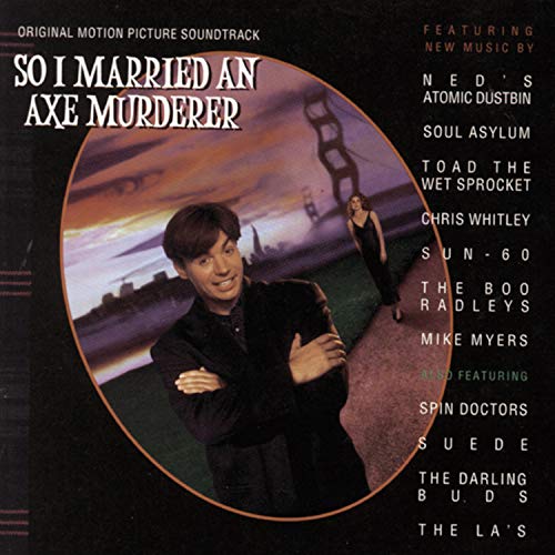 VARIOUS ARTISTS - SO I MARRIED AN AXE MURDERER: