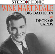 WINK MARTINDALE - BIG BAD JOHN & DECK OF CARDS [CD]